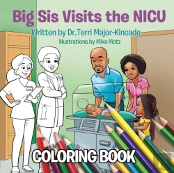 Bertrand.pt - Big Sis Visits The Nicu Coloring Book