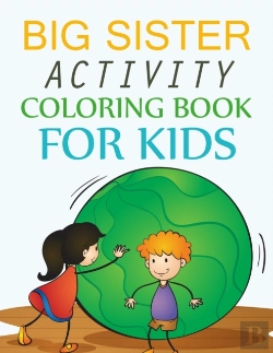 Bertrand.pt - Big Sister Activity Coloring Book For Kids