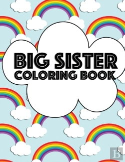Bertrand.pt - Big Sister Coloring Book