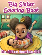 Big Sister Coloring Book For African American Girls