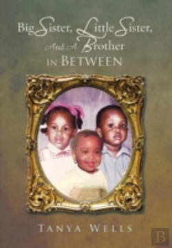 Bertrand.pt - Big Sister, Little Sister, And A Brother In Between