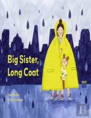 Big Sister, Long Coat