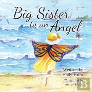 Big Sister To An Angel