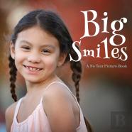 Big Smiles, A No Text Picture Book