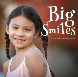 Bertrand.pt - Big Smiles, A No Text Picture Book