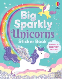 Bertrand.pt - Big Sparkly Unicorns Sticker Book