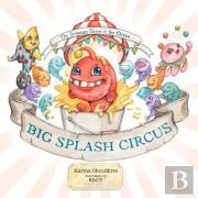 Big Splash Circus