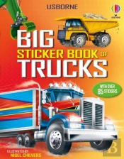 Big Sticker Book Of Trucks