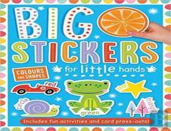 Big Stickers For Little Hands Colours And Shapes