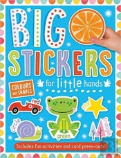 Big Stickers For Little Hands Colours And Shapes