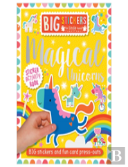 Big Stickers For Little Hands: Magical Unicorns