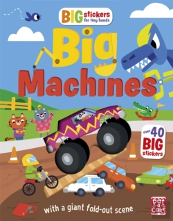 Bertrand.pt - Big Stickers For Tiny Hands: Big Machines