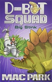 Big Stink: D-Bot Squad 4