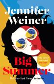 Big Summer: The Best Escape You'Ll Have This Year