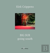 Big Sur: Going South