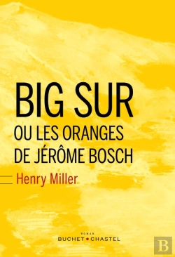 Bertrand.pt - Big Sur Ou Les Oranges De Jérôme Bosch