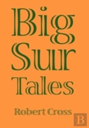 Big Sur Tales