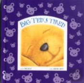 Big Ted'S Tired