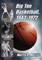 Big Ten Basketball, 1943-1972