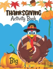 Big Thanksgiving Activity Book