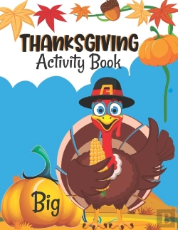 Bertrand.pt - Big Thanksgiving Activity Book