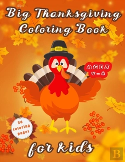 Bertrand.pt - Big Thanksgiving Coloring  Book For Kids Ages 4-8