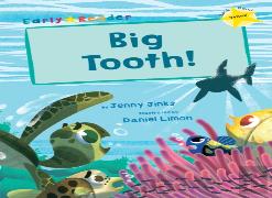 Big Tooth!