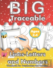 Big Traceable Lines-Letters & Numbers Workbook