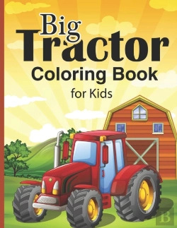 Bertrand.pt - Big Tractor Coloring Book For Kids