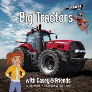 Big Tractors: With Casey & Friends