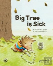 Big Tree Is Sick