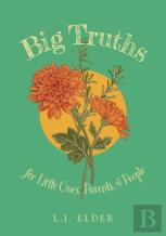 Big Truths For Little Ones, Parents, And People