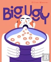 Big Ugly