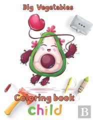 Big  Vegetables Coloring Book  Child
