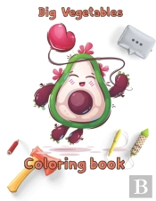 Big Vegetables Coloring Book