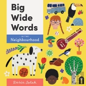 Big Wide Words In The Neighbourhood