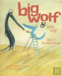 Big Wolf And Little Wolf, Such A Beautiful Orange!