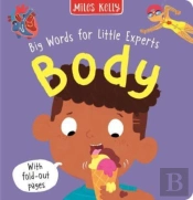 Big Words For Little Experts: Body