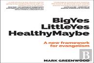 Big Yes Little Yes Healthy Maybe