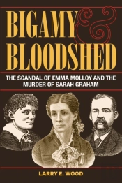 Bigamy And Bloodshed