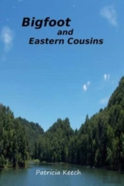 Bigfoot And Eastern Cousins
