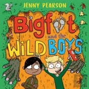 Bigfoot And The Wild Boys