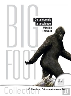 Bertrand.pt - Bigfoot : De La Légende À La Science