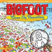 Bigfoot Goes On Vacation