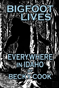Bertrand.pt - Bigfoot Lives Everywhere In Idaho