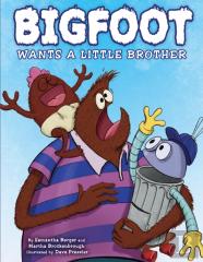 Bigfoot Wants A Little Brother