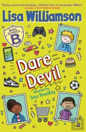 Bigg School: Dare Devil