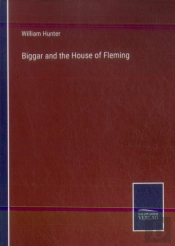 Biggar And The House Of Fleming
