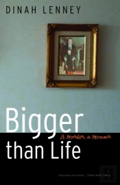 Bigger Than Life
