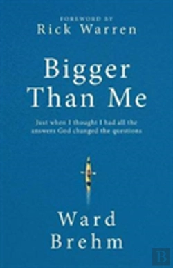 Bertrand.pt - Bigger Than Me: Just When I Thought I Had All The Answers God Changed The Questions